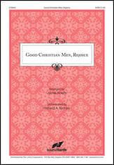 Good Christian Men, Rejoice SATB choral sheet music cover